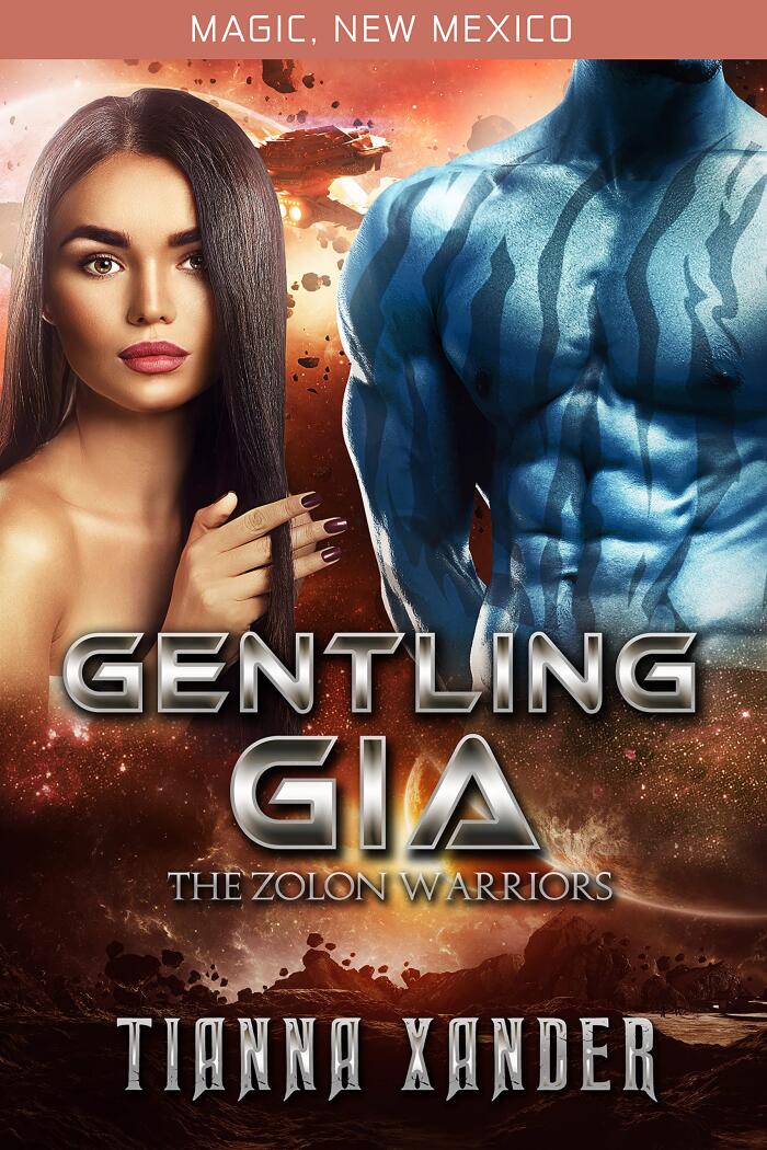 Gentling Gia: Zolon Warriors #6