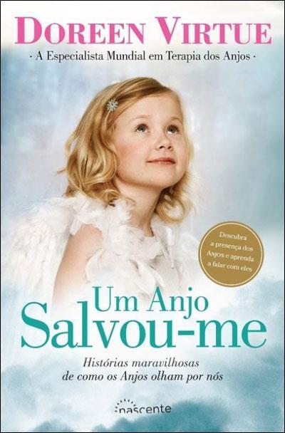 Um Anjo Salvou-me