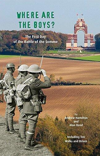 Where are the Boys?: The First Day of the Battle of the Somme