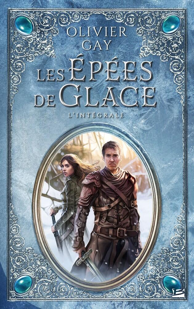 Les Épées de Glace, l'intégrale