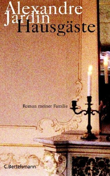 Hausgäste: Roman