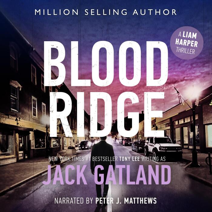 Blood Ridge: Liam Harper Thrillers, Book 2