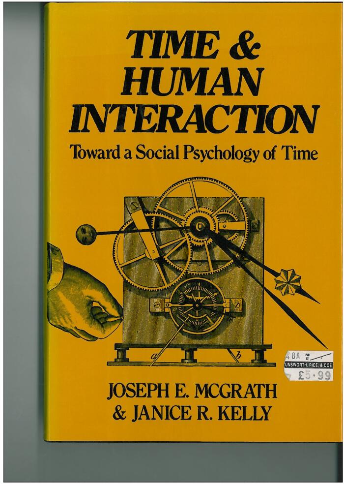 Time and Human Interaction: Social Psychology of Time