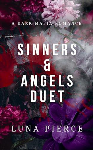 Sinners & Angels Duet: A Dark Mafia Romance