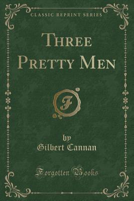 Three Pretty Men