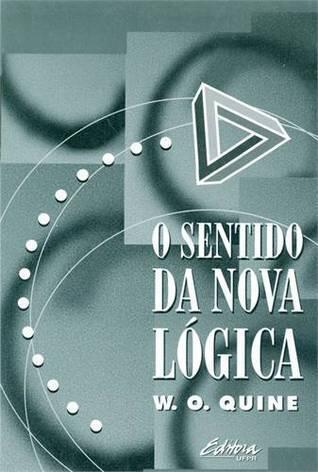 O Sentido da Nova Lógica