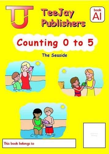 TeeJay Level A Maths: Counting 0-5 Bk.1