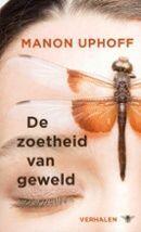 De zoetheid van geweld