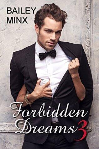 Forbidden Dreams 3: eat, play, love