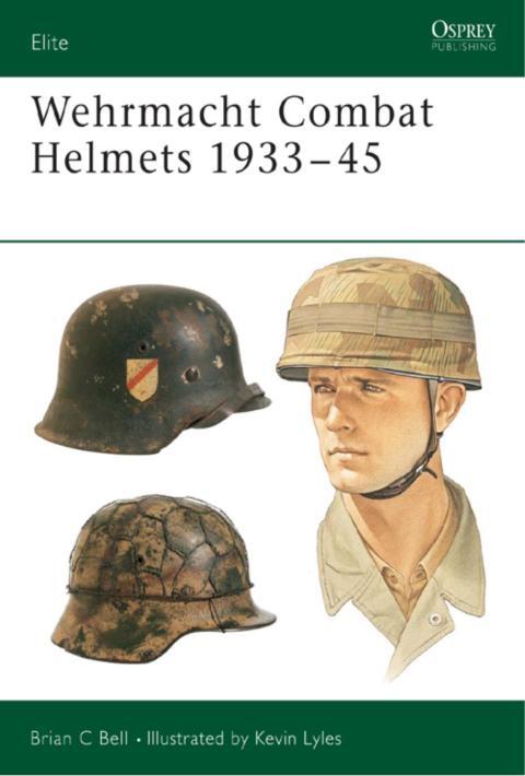 Wehrmacht Combat Helmets, 1933-1945