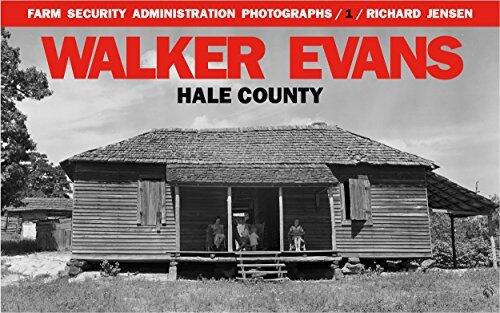 Walker Evans: Hale County