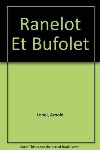 Ranelot et Bufolet