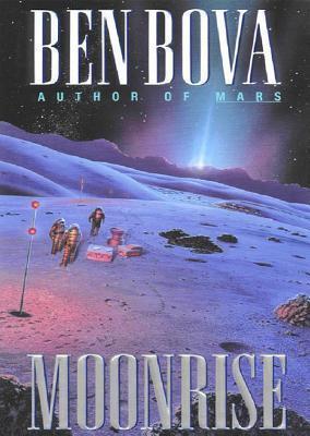 Moonrise (Moonbase Saga, Book 1)(Grand Tour Series)