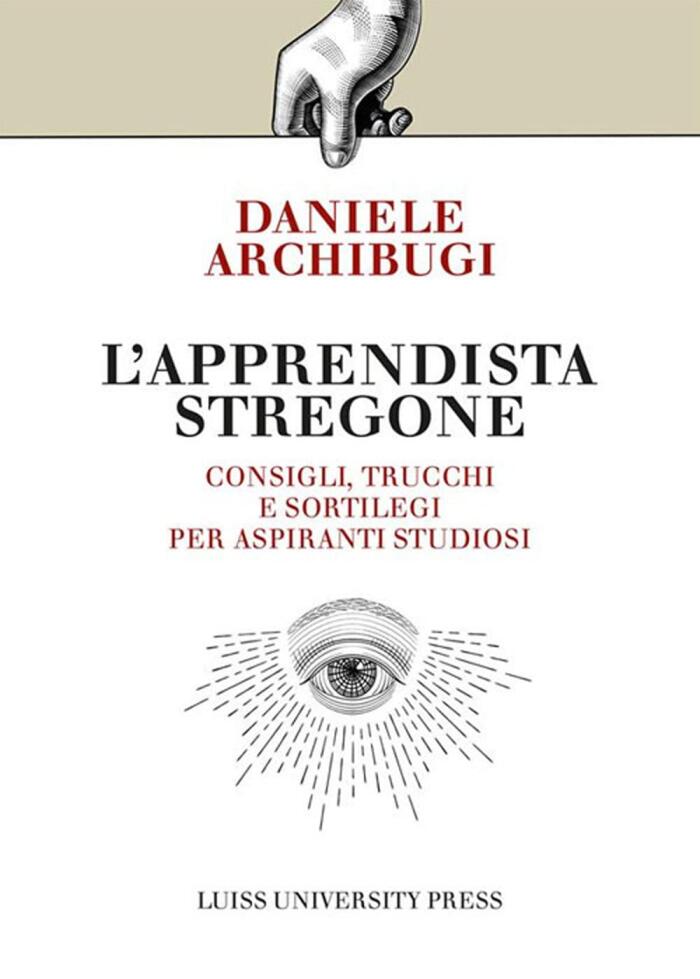 L'Apprendista Stregone: Consigli, Trucchi e Sortilegi per Apprendisti Studiosi
