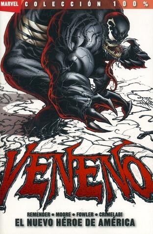 Veneno, Vol. 1: El nuevo héroe de América