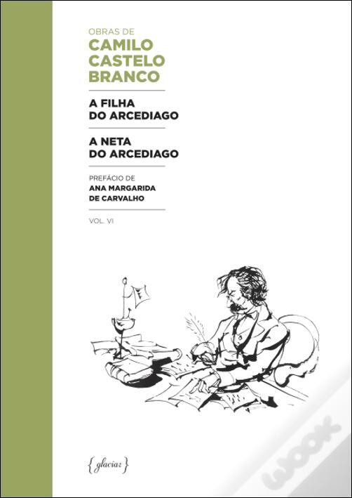 A filha do arcediago/ A neta do arcediago