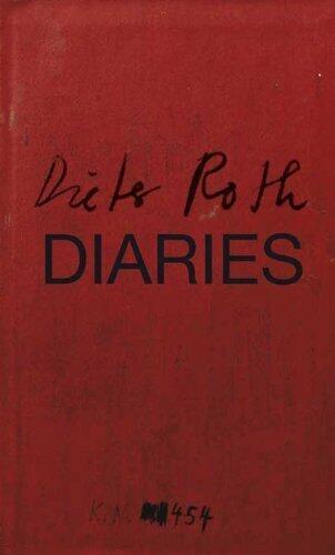 Dieter Roth: Diaries