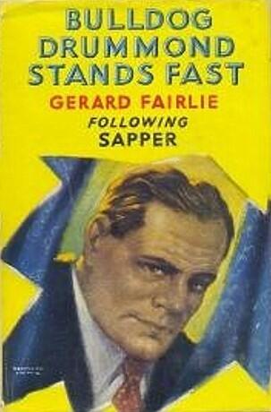 Bulldog Drummond Stands Fast