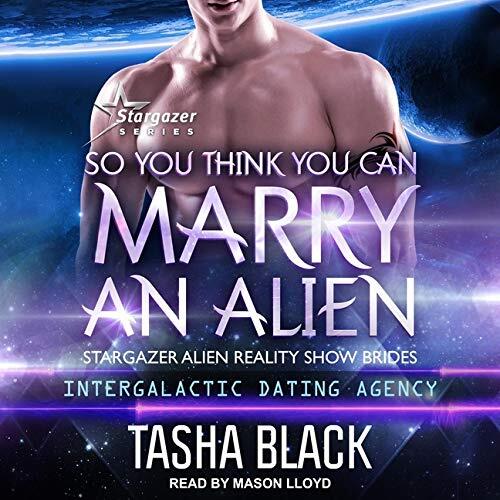 So You Think You Can Marry an Alien