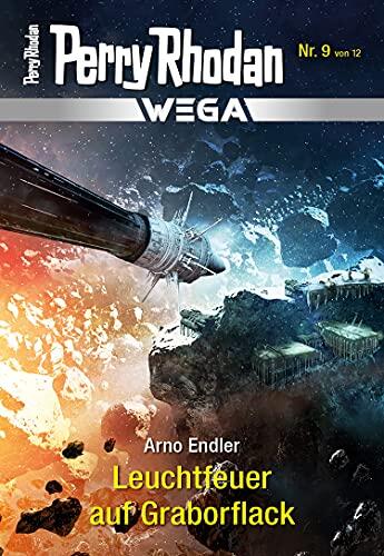 Wega 9: Leuchtfeuer auf Graborflack (PERRY RHODAN-Wega)