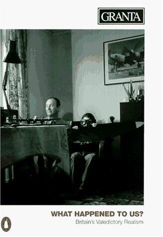 Granta 56: What Happened to Us?