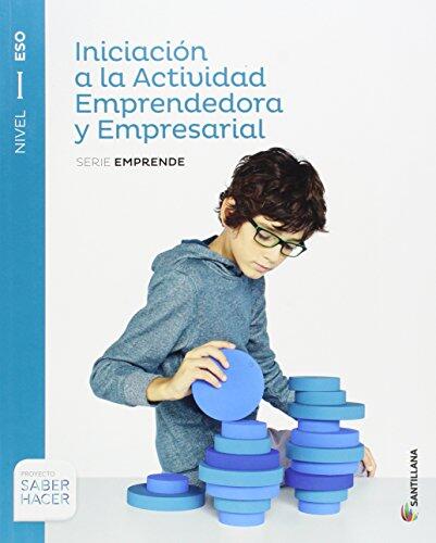 Iniciación A La Actividad Emprendedora Y Empresarial (Serie Emprende Nivel I ESO)