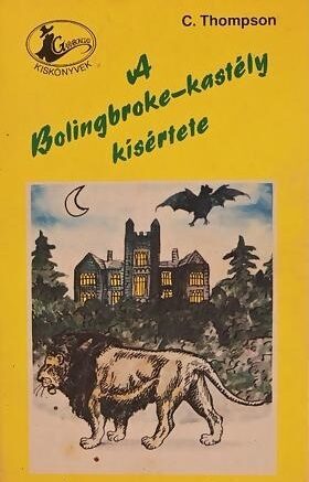 A Bolingbroke-kastély kísértete