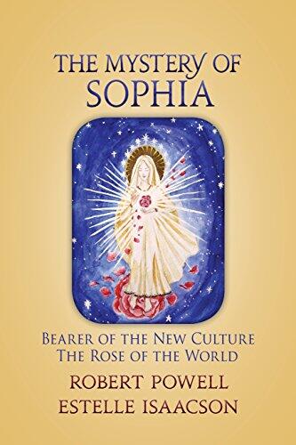 The Mystery of Sophia: Bearer of the New Culture