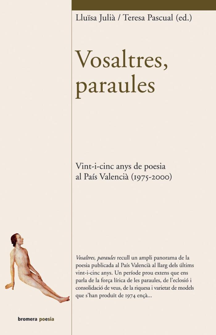 Vosaltres, paraules. Vint-i-cinc anys de poesia al País Valencià