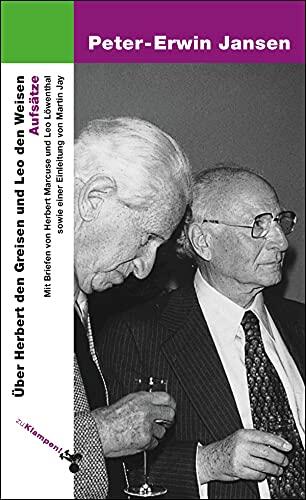 Über Herbert den Greisen und Leo den Weisen: Aufsätze