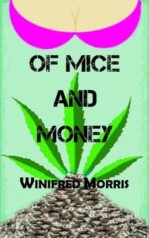 Of Mice and Money