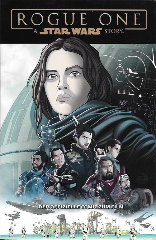 Rogue One: A Star Wars Story. Der offizielle Comic zum Film