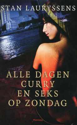 Alle dagen curry en seks op zondag