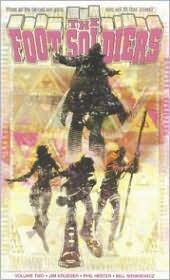 The Foot Soldiers, Volume Two
