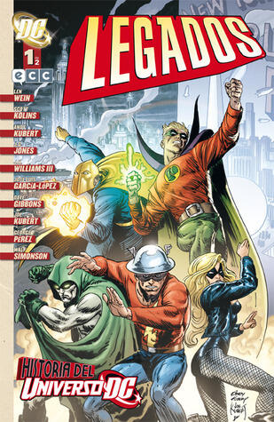 Universo DC: Legados 1 de 2: Historia del Universo DC