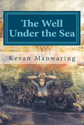 The Well Under The Sea