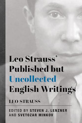 Leo Strauss' Published but Uncollected English Writings