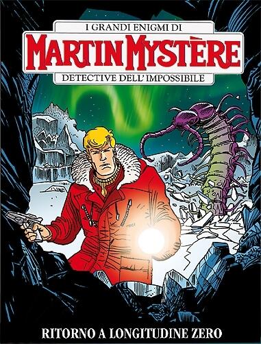 Martin Mystère n. 331: Ritorno a longitudine zero
