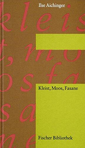 Kleist, Moos, Fasane.