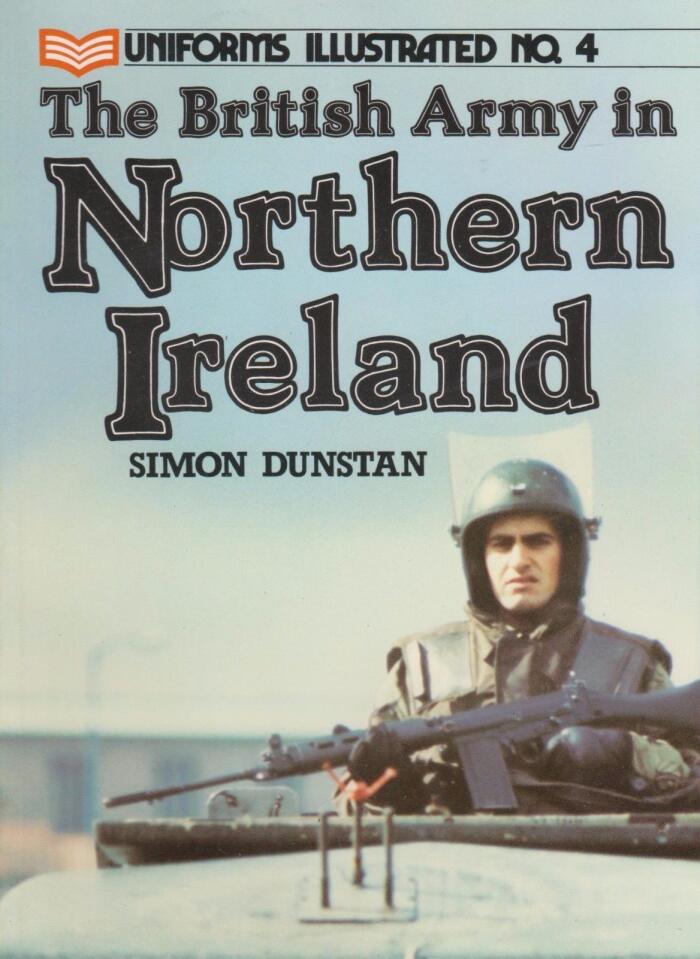 The British Army in Northern Ireland