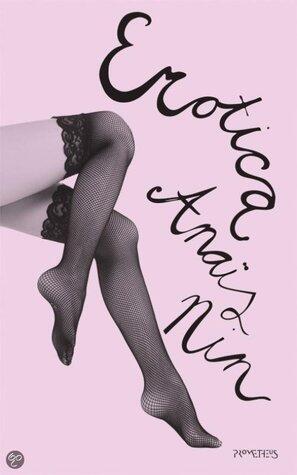 Erotica : alle verhalen uit Venusdelta en Lieve vogeltjes