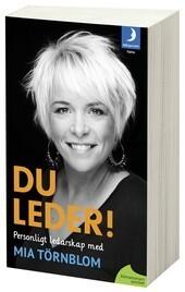 Du leder! Personligt ledarskap