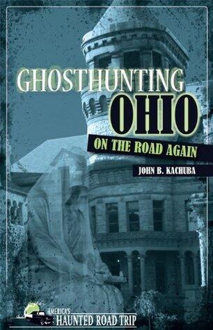 Ghosthunting Ohio: On the Road Again