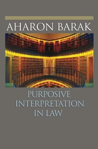 Purposive Interpretation in Law