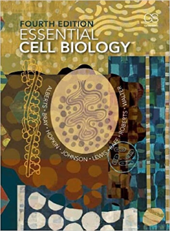 Essential Cell Biology, 4th Edition