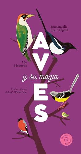 Aves y su magia