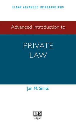 Advanced Introduction to Private Law