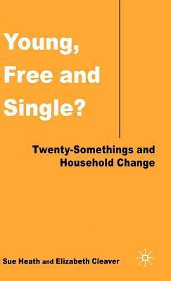 Young, Free and Single? (Twenty-Somethings and Household Change)