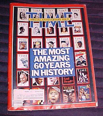 Time Magazine, 60th Anniversary Issue, October 1983 The Most Amazing 60 Years in History