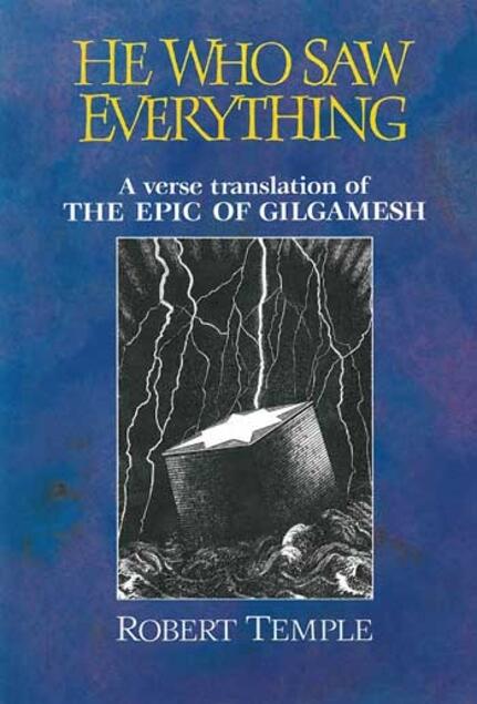 He Who Saw Everything: Verse Translation of the Epic of Gilgamesh